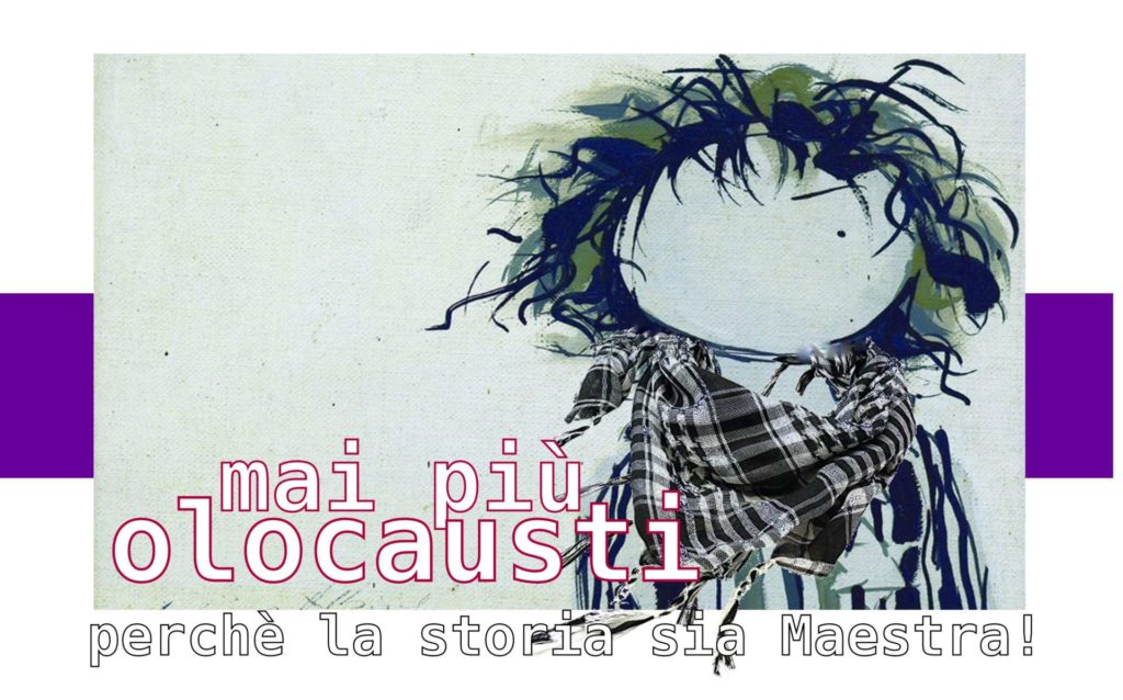 27 GENNAIO – Mai più olocausti nel mondo