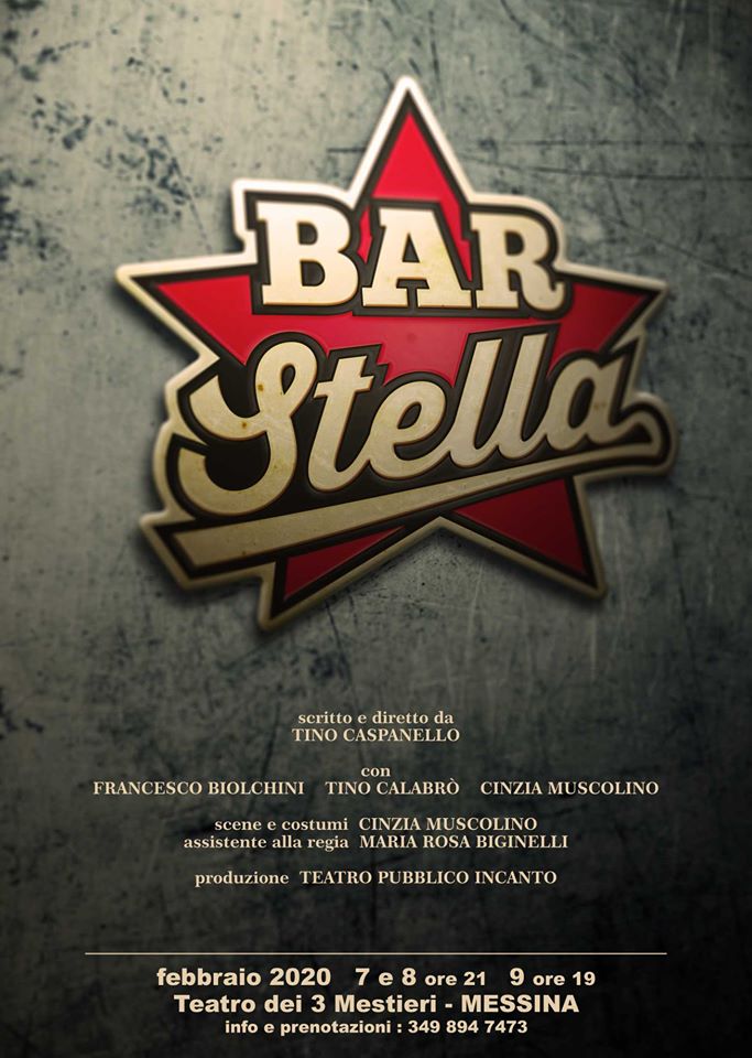 TEATRO – Debutto nazionale per lo spettacolo “Bar Stella” di Tino Caspanello al Teatro dei 3 Mestieri