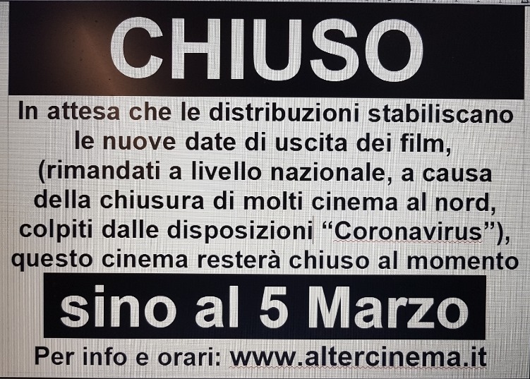 EFFETTI A VALANGA – Chiuse anche le sale cinematografiche – per colpa del coronavirus – a Gliaca e Capo d’Orlando