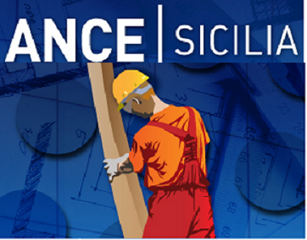 ANCE SICILIA – “Il Governo chiarisca le regole o blocchi anche i lavori pubblici”