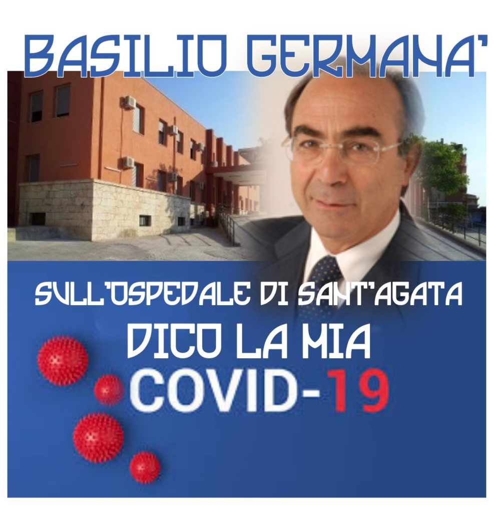 PUNTI DI VISTA – Basilio Germanà, sull’ospedale di Sant’Agata dice la sua