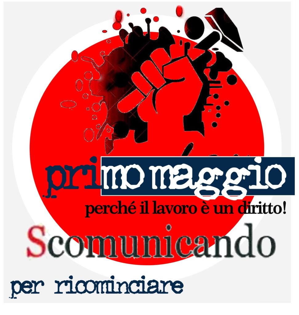 SCOMUNICANDO – Il primo maggio, anno per anno