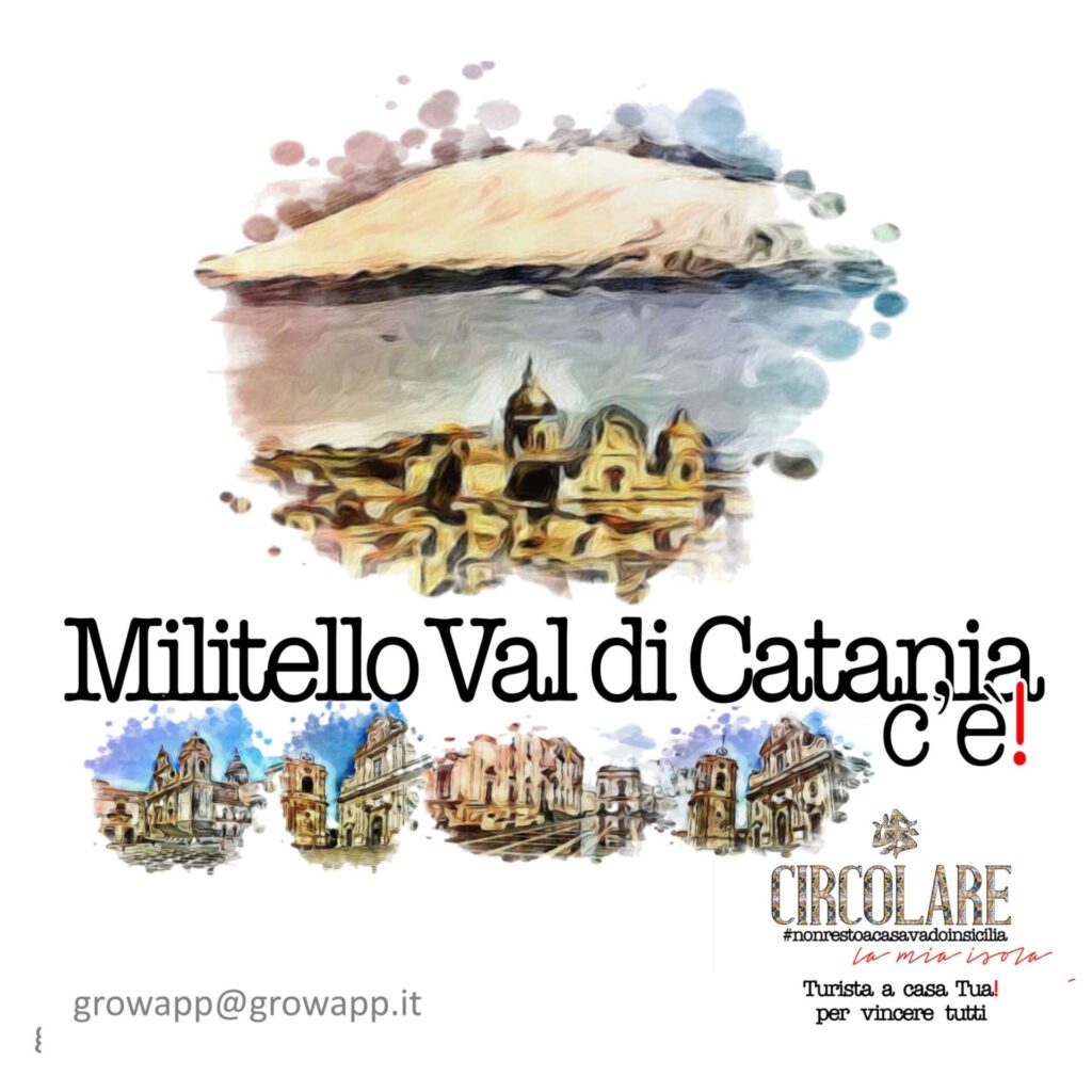 MILITELLO VAL DI CATANIA – Il Turismo riparte da “Circolare”