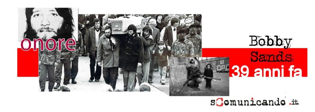 MURI D’IRLANDA – Omaggio a Bobby Sands