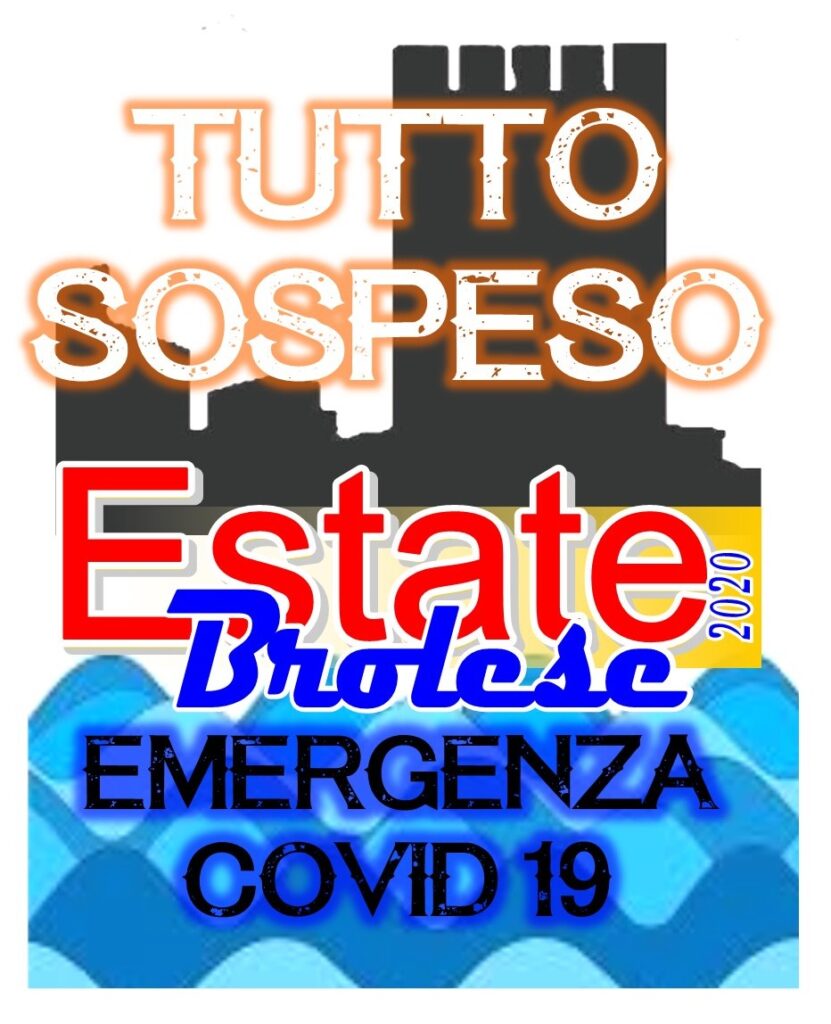 BROLO – Stop alle manifestazioni estive