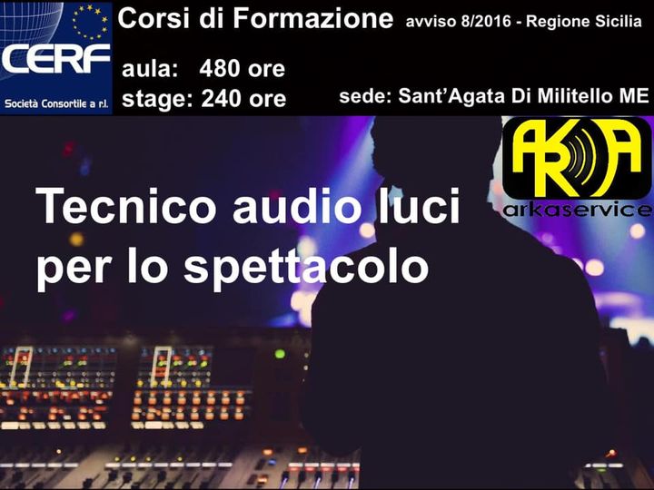 FORMAZIONE – A Sant’Agata Militello il corso di formazione per “Tecnico audio luci per lo spettacolo”