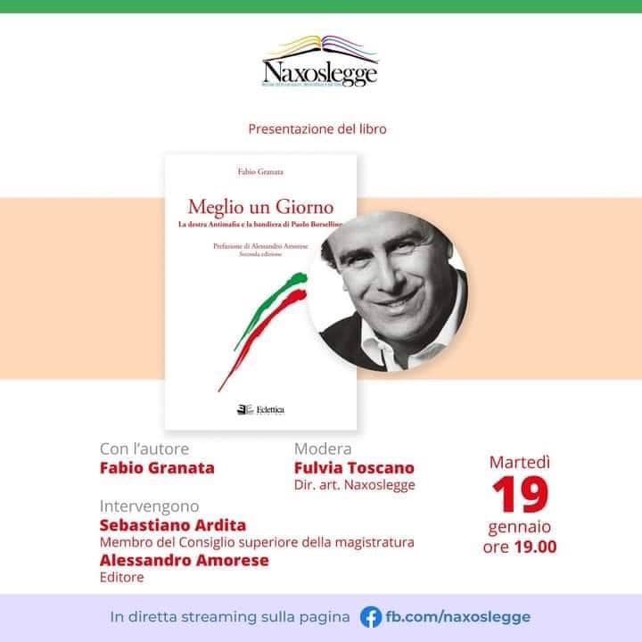 LIBRI – “Meglio un giorno” . Fabio Granata sulla platea virtuale di Naxoslegge