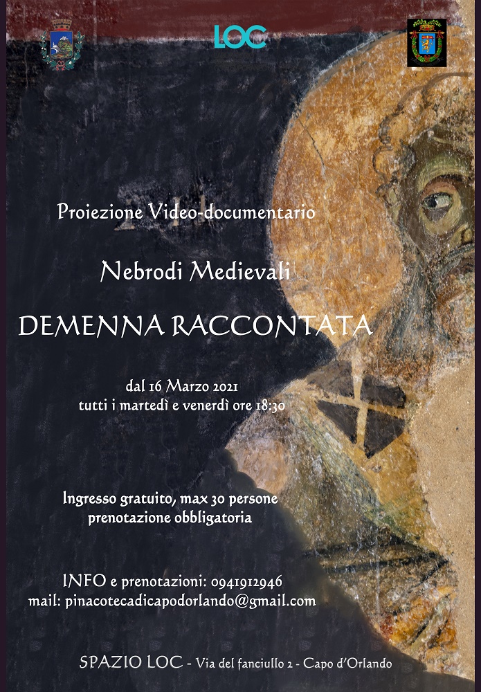 CAPO D’ORLANDO – “Nebrodi Medievali – Demenna raccontata” dal 16 marzo allo spazio LOC