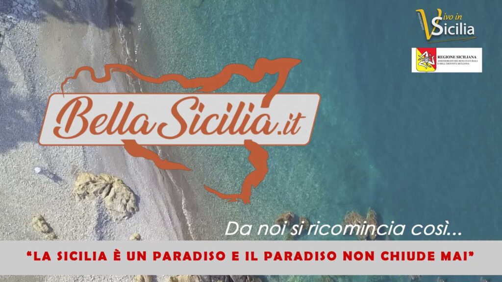 BELLA SICILIA – “Da noi si riparte così”. I Comuni di Bella Sicilia lanciano una serial video clip, fiduciosi per l’estate