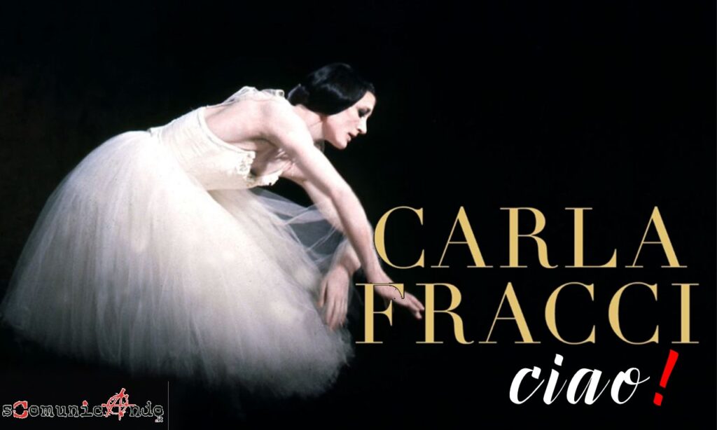 CARLA FRACCI – …ricordandola!