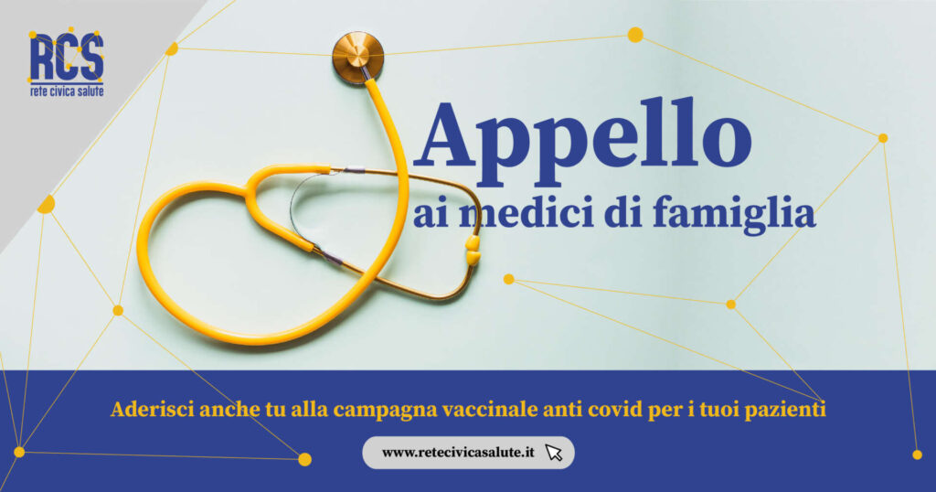 RETE CIVICA DELLA SALUTE – Appello ai medici di base: mivacciniancheTu