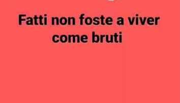 LA VIOLENZA E L’INDIFFERENZA – “Fatti non foste a viver come bruti”
