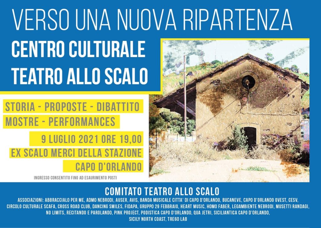 CAPO D’ORLANDO – Teatro allo Scalo “Verso una nuova ripartenza”