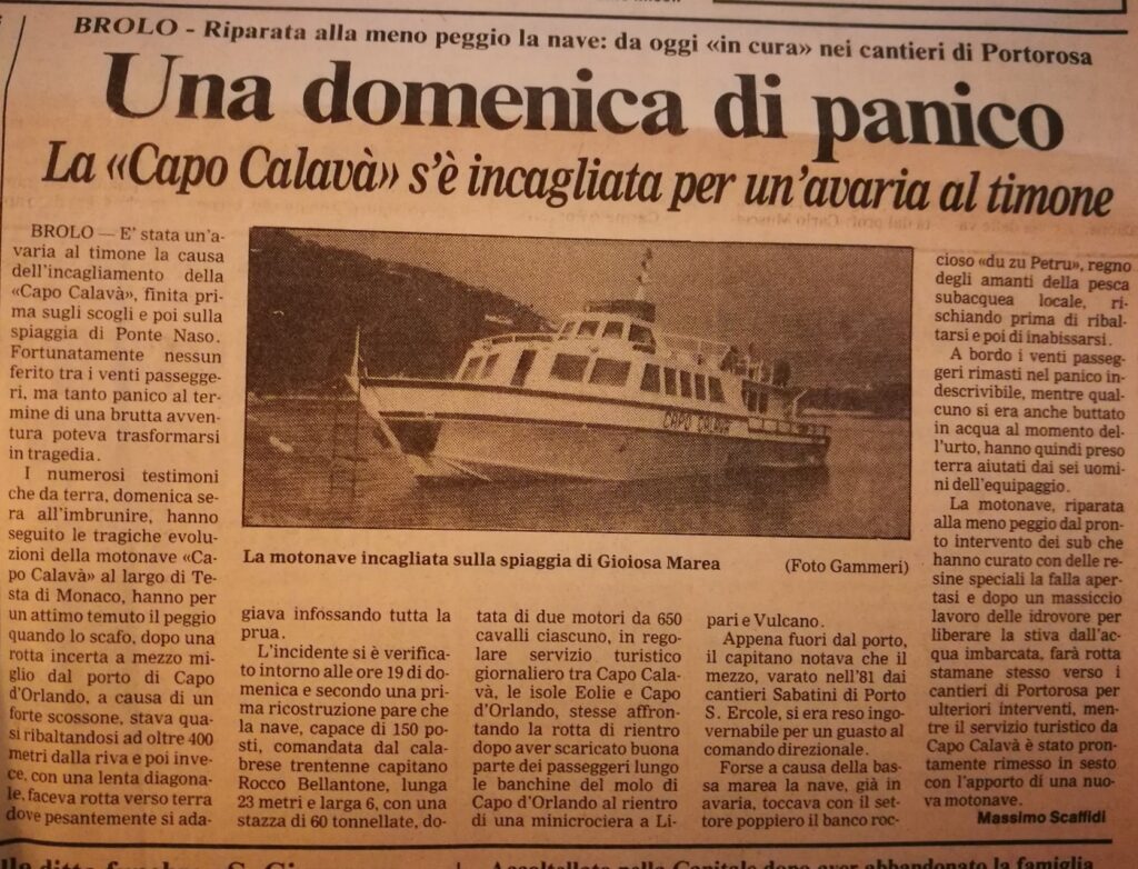 AGOSTO 1990 – Quando la “Capo Calavà” si incagliò a largo di Ponte Naso