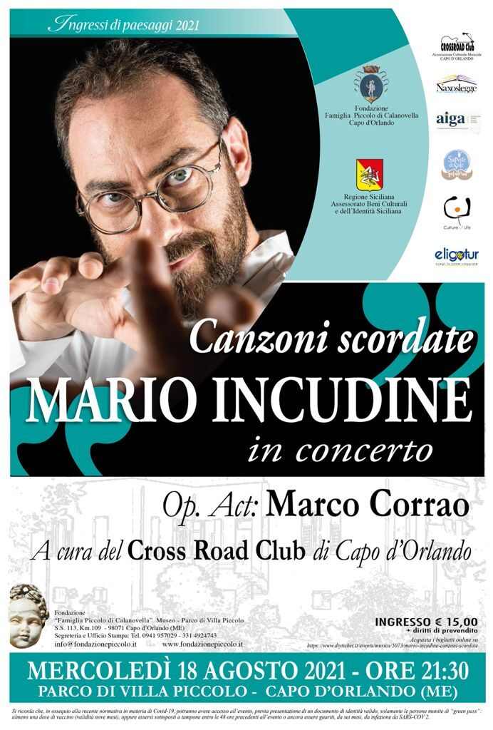 MARIO INCUDINE – Domani, in concerto, a Villa Piccolo