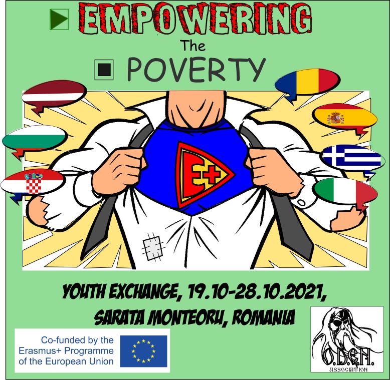 EMPOWERING THE POWERTY – “Cerchiamo 5 partecipanti (17/25 anni) e 1 group leader per la partecipazione ad uno scambio giovanile”
