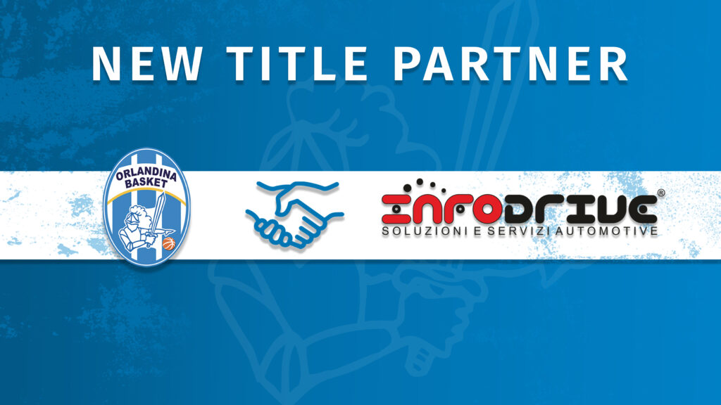 BASKET – Nuovo Title Partner per l’Orlandina. Da oggi sarà Infodrive Capo d’Orlando