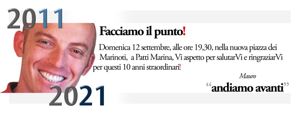MAURO AQUINO – Domenica il comizio per la far la sintesi di questi 10 anni da sindaco