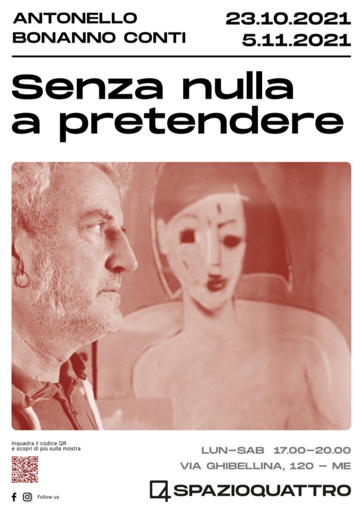 MOSTRE – “Senza nulla a pretendere” la prima dell’associazione culturale “Spazioquattro – Incontri d’arte”