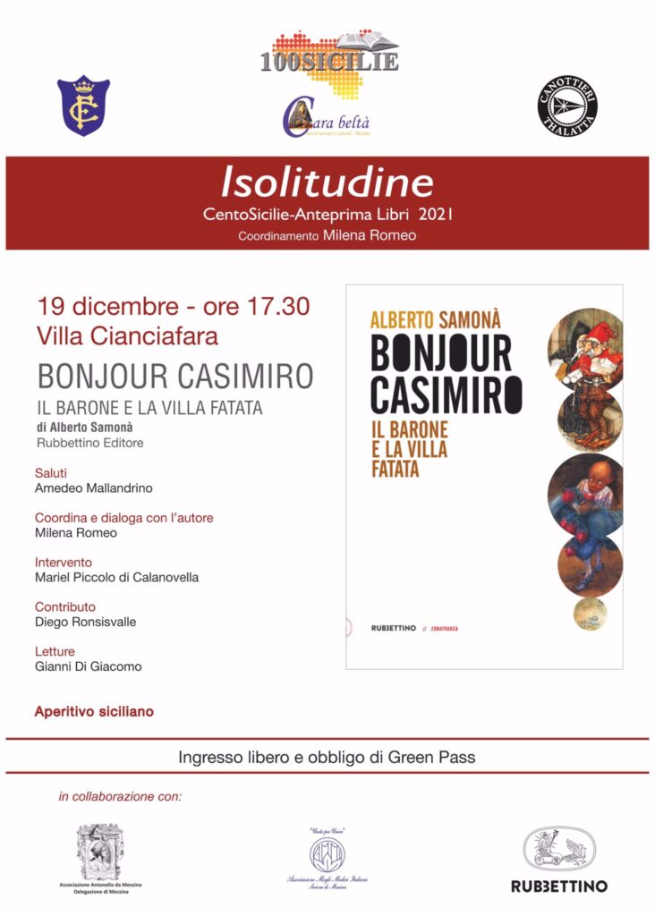 ISOLITUDINE – Bonjour Casimiro. Il Barone e la Villa fatata di Alberto Samonà