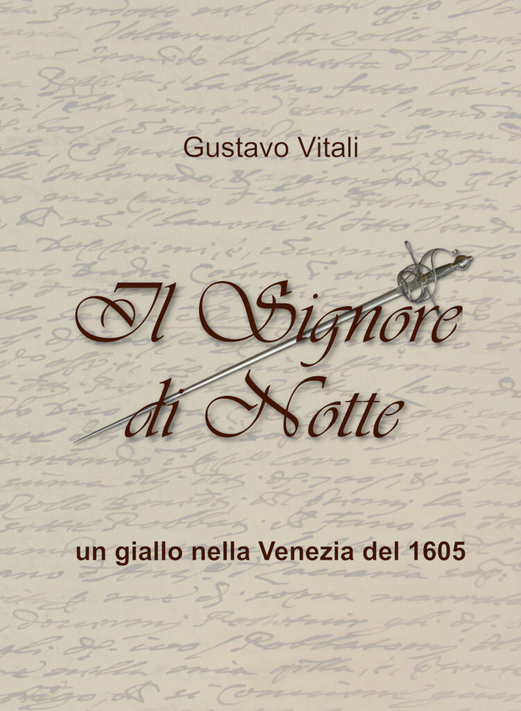 TUTTO LIBRI – “Il Signore di Notte” il giallo ambientato nella Venezia del 1605