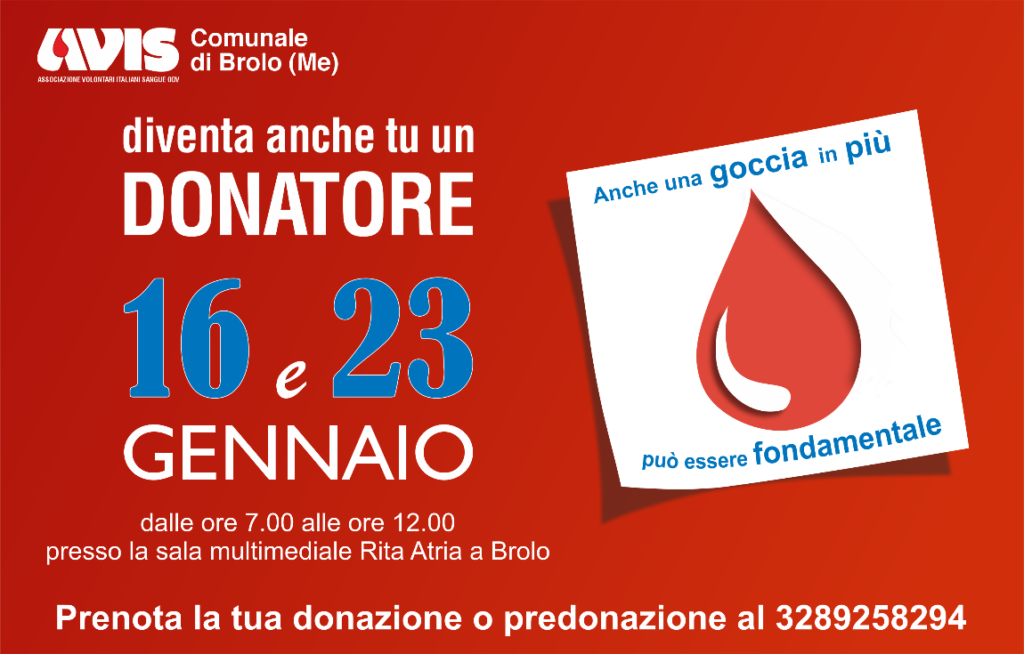 DONARE E’ VITA – Si svolgeranno il 16 e il 23 gennaio le prime raccolte del 2022 per l’AVIS di Brolo