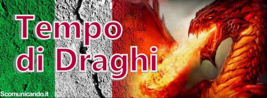 EDITORIALE – Tempo di Draghi
