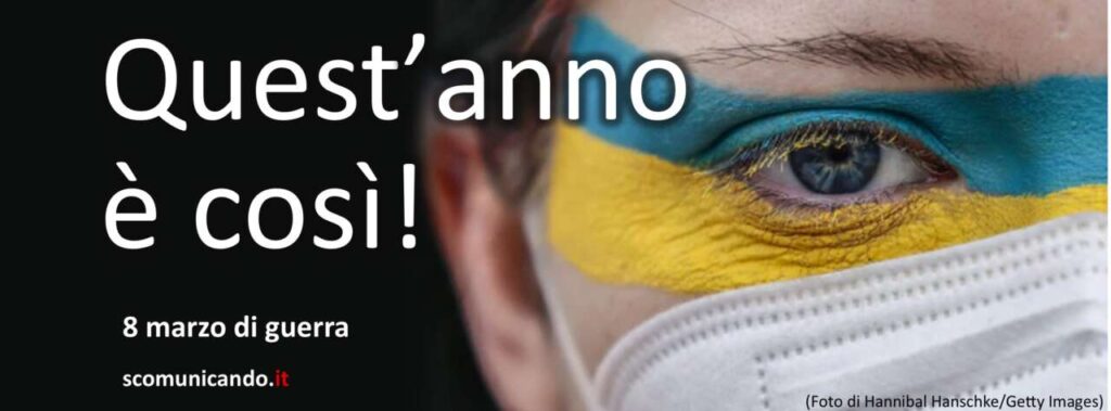 8 MARZO – Quest’anno è così!