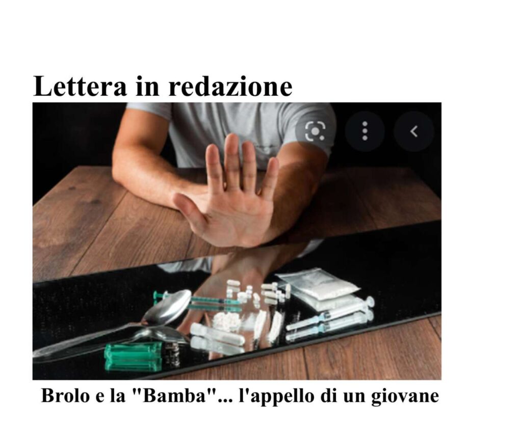 SFOGHI – Brolo e la “Bamba”… l’appello di un giovane