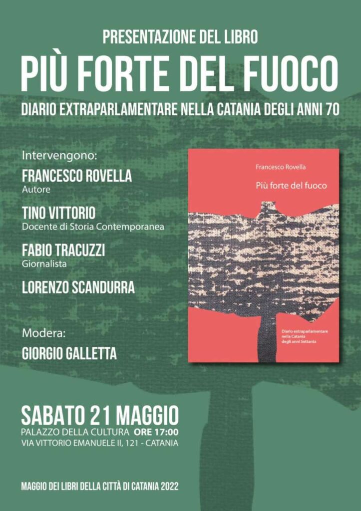 “UN ALTRO” MAGGIO DEI LIBRI – A Catania sarà presentato “Più Forte del Fuoco”