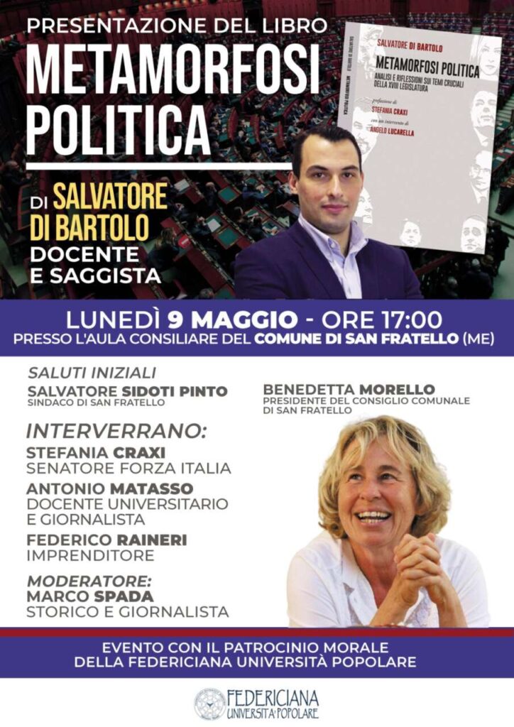 SAN FRATELLO – Lunedì 9 maggio presentazione di ‘Metamorfosi Politica’ il libro di Salvatore Di Bartolo