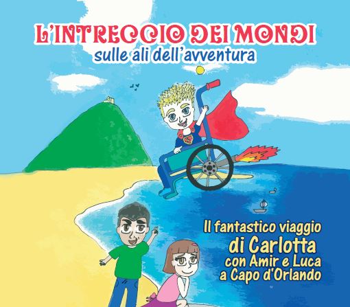 CAPO D’ORLANDO – “L’Intreccio dei Mondi, sulle Ali dell’ Avventura”