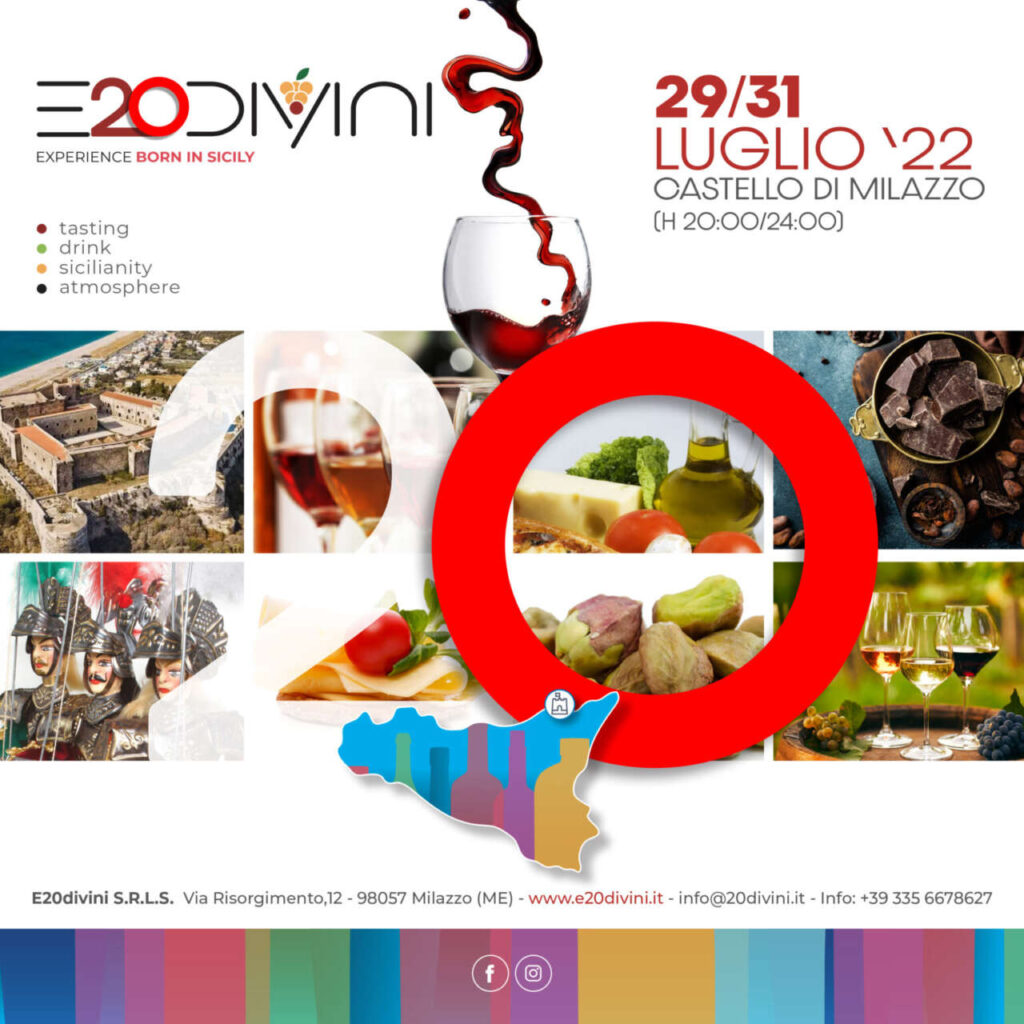 ENOGASTRONOMIA – Dal 29 al 31 luglio torna a Milazzo E20divini “Experience born in Sicily”