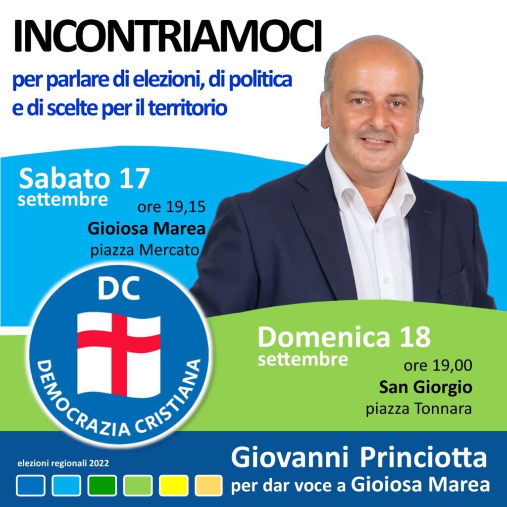CANDIDATI: GIOVANNI PRINCIOTTA – Sabato e domenica incontra i suoi concittadini a Gioiosa Marea e San Giorgio