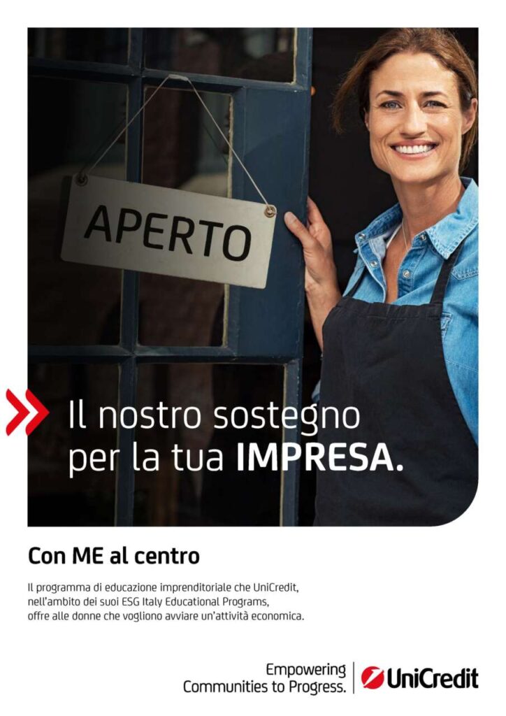 UNICREDIT & SOROPTIMIST – “Con me al centro” dedicato alle donne che hanno deciso di avviare un’attività economica