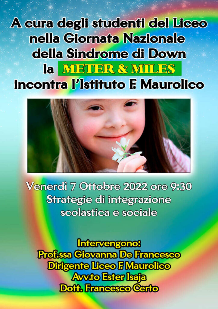 SINDROME DI DOWN – La Meter & Miles incontra l’istituto Maurolico