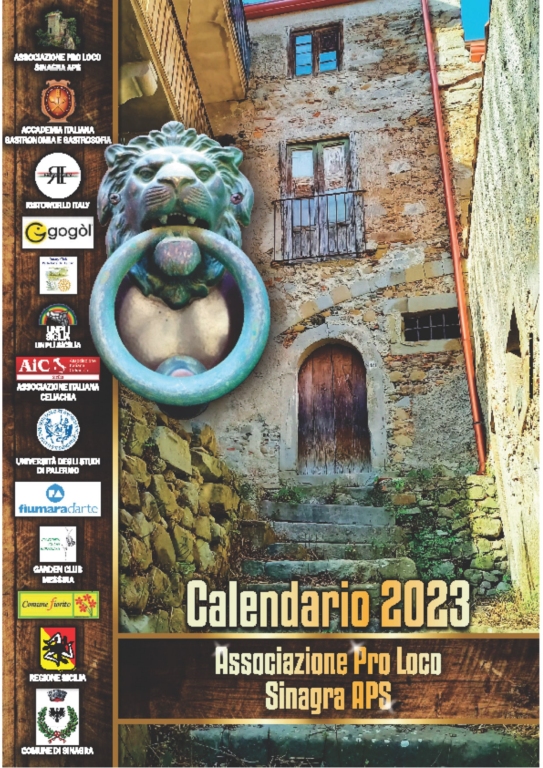 SINAGRA – Dedicato al cibo e alla tradizione enogastronomica del territorio ecco il calendario almanacco 2023 della Pro Loco