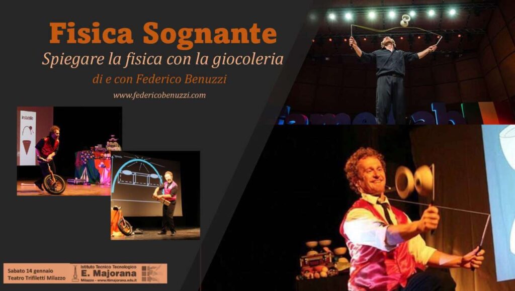 MILAZZO – Imparare divertendosi: lo spettacolo Fisica sognante di Federico Benuzzi al Majorana verso nuove frontiere educative