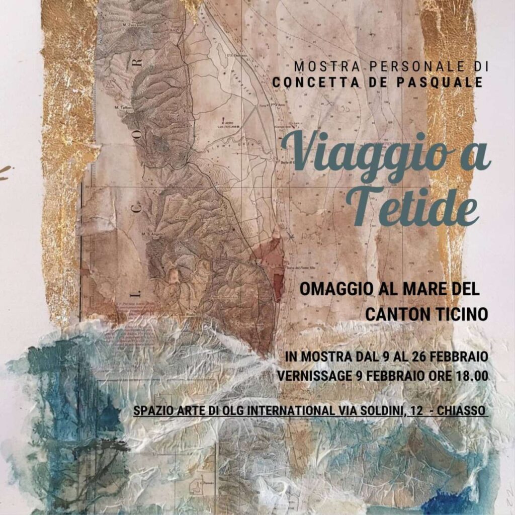 VIAGGIO A TETIDE – L’omaggio di Concetta De Pasquale al “mare” del Canton Ticino