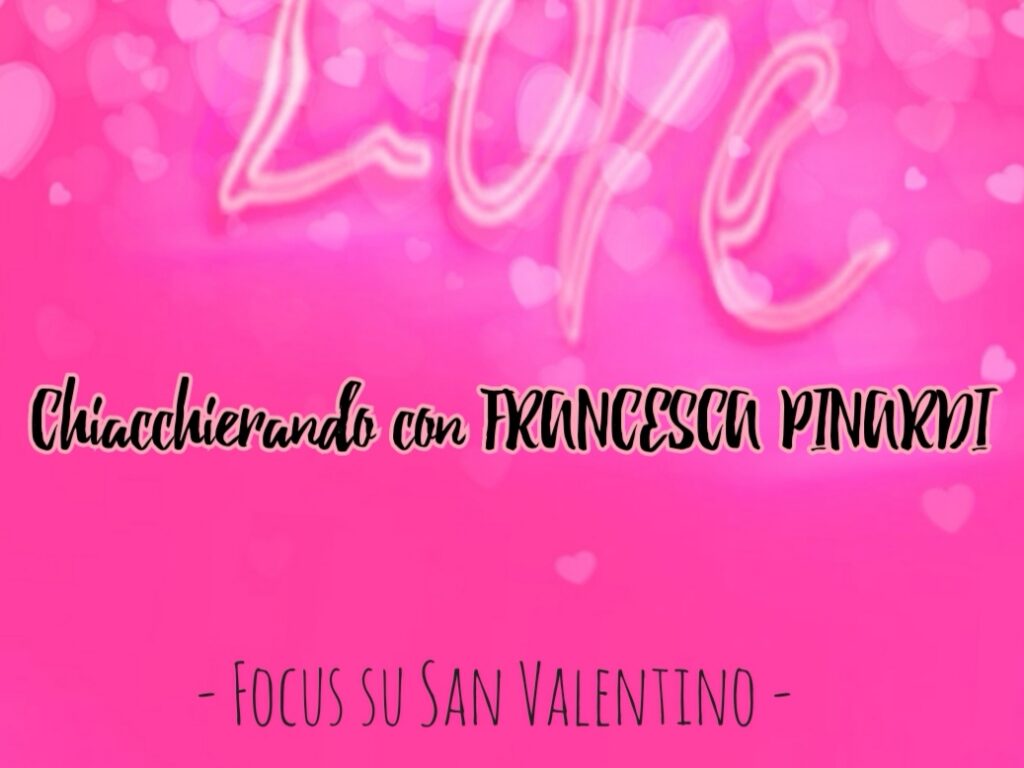 FRANCESCA PINARDI – La fondatrice del brand Rock Rose si racconta attraverso San Valentino