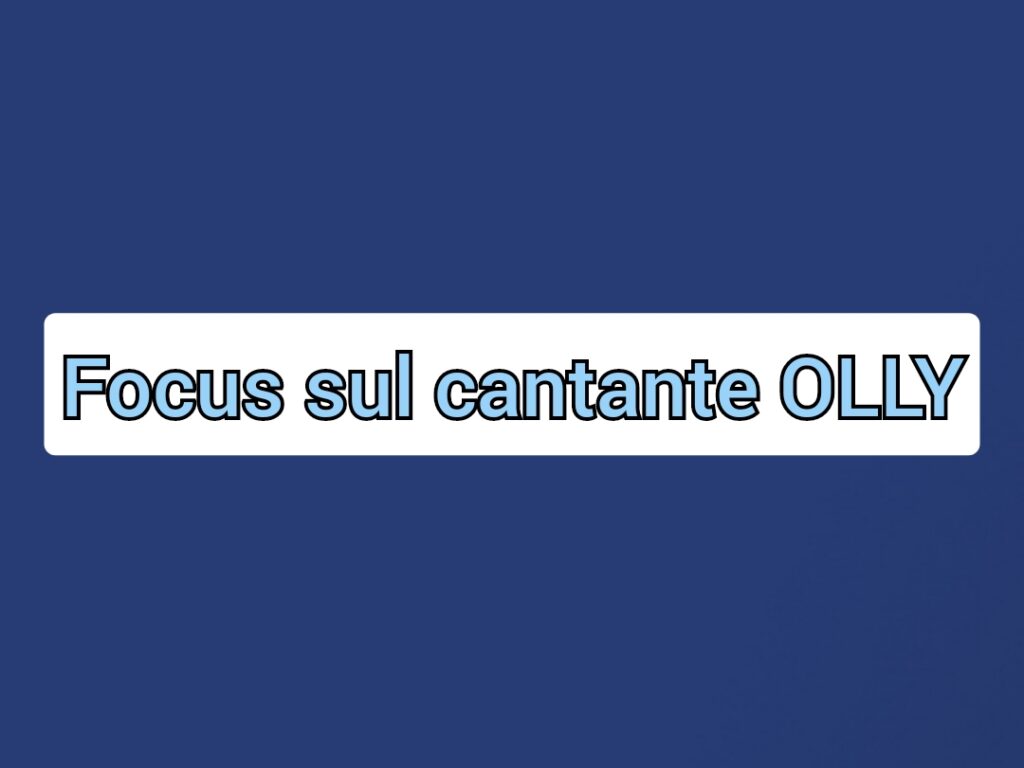 GIULIA QUARANTA PROVENZANO – “Il cantante Olly porta in sé la forte passione del mare e la concretizza immancabilmente in una fedeltà a se stesso tale che mai si esime di navigare con audacia… sempre pronto al cambiamento, in nome della propria libertà”