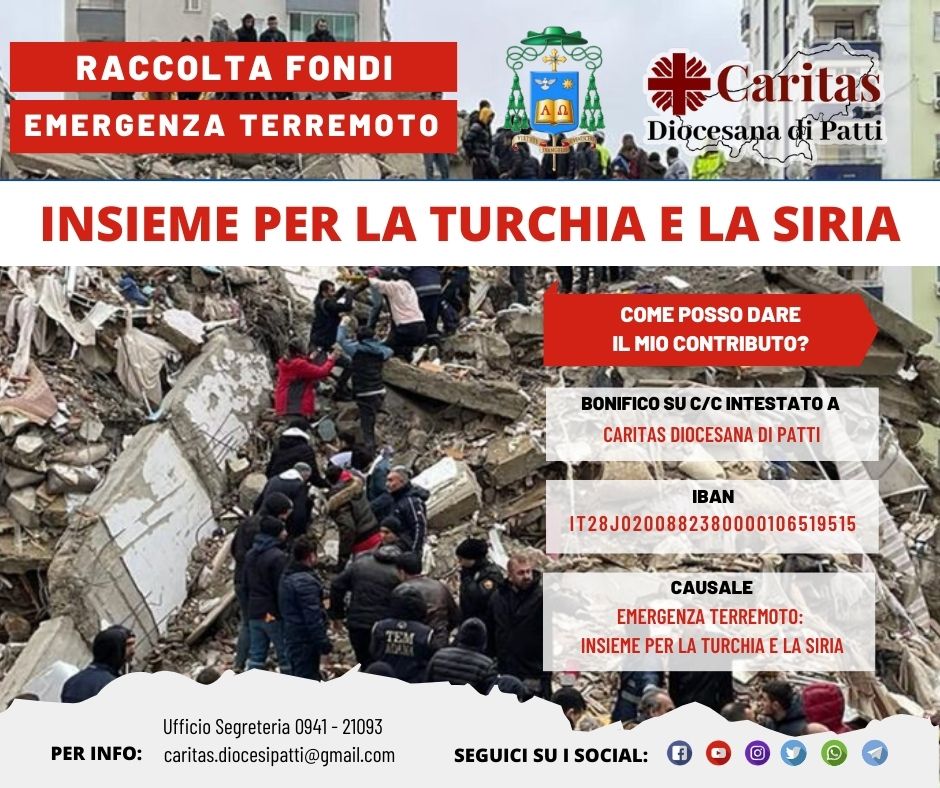 EMERGENZA TERREMOTO IN TURCHIA E SIRIA – La Caritas Diocesana di Patti ha avviato una raccolta fondi diocesana a sostegno delle popolazioni colpite
