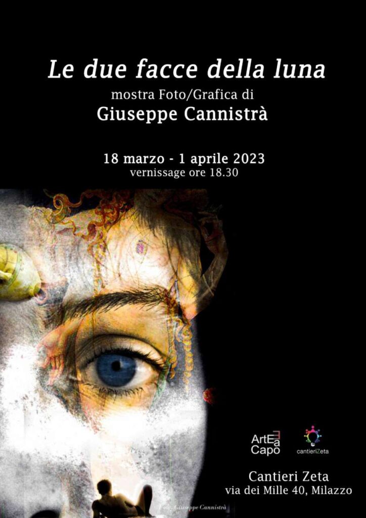 MOSTRE – Ai Cantieri Zeta di Milazzo “Le due facce della luna” di Giuseppe Cannistrà