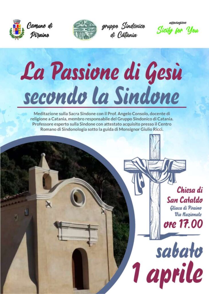 INCONTRO CON ANGELO CONSOLO – La Pasqua, la Sindone, Il Sacro… a Piraino, l’1 aprile