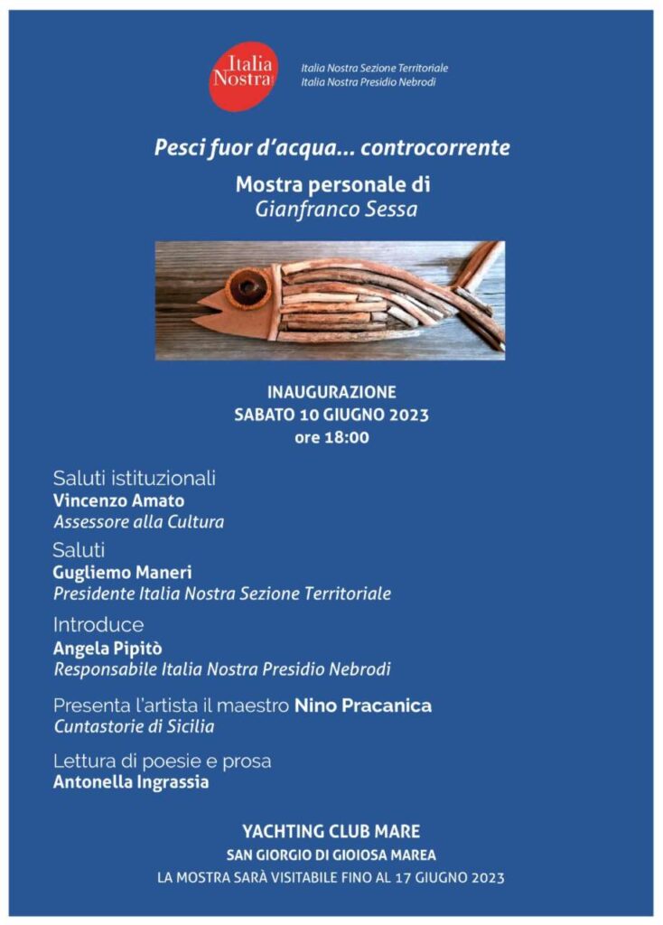 ITALIA NOSTRA NEBRODI – A San Giorgio di Gioiosa Marea la mostra “Pesci fuori d’acqua…controcorrente”