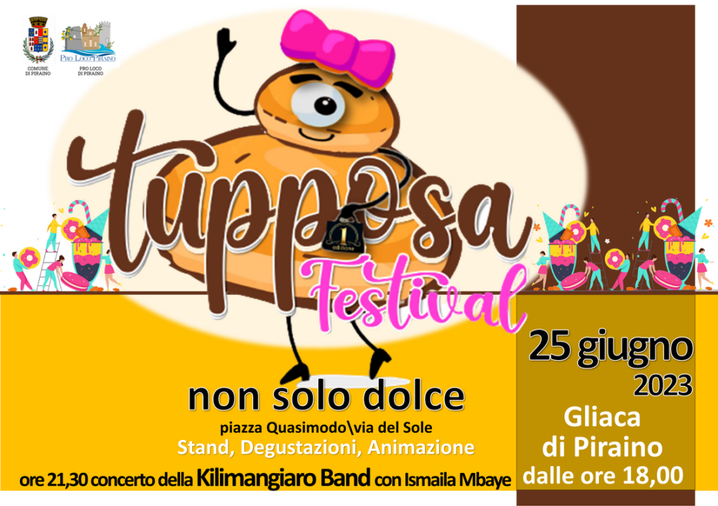 TUPPOSA – Chi ci sarà al “Festival” più dolce, ma non solo, della Riviera