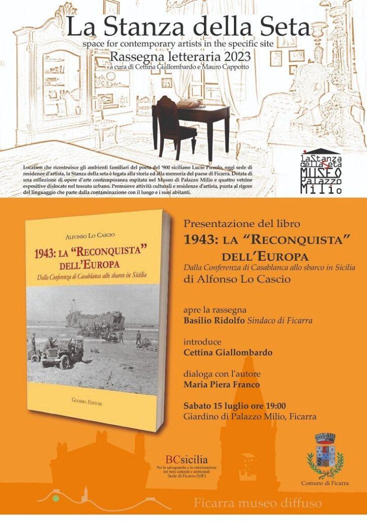APPUNTAMENTI A FICARRA – 1943, la “reconquista” dell’Europa
