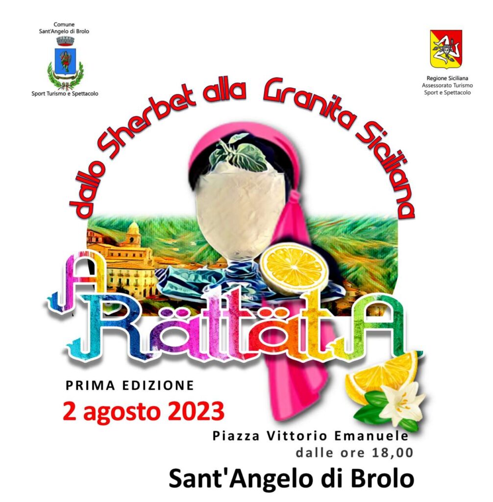 EVENTI DI GUSTO – Work in progress per la prima edizione de  “A   RATTATA … dallo sherbet alla granita siciliana”