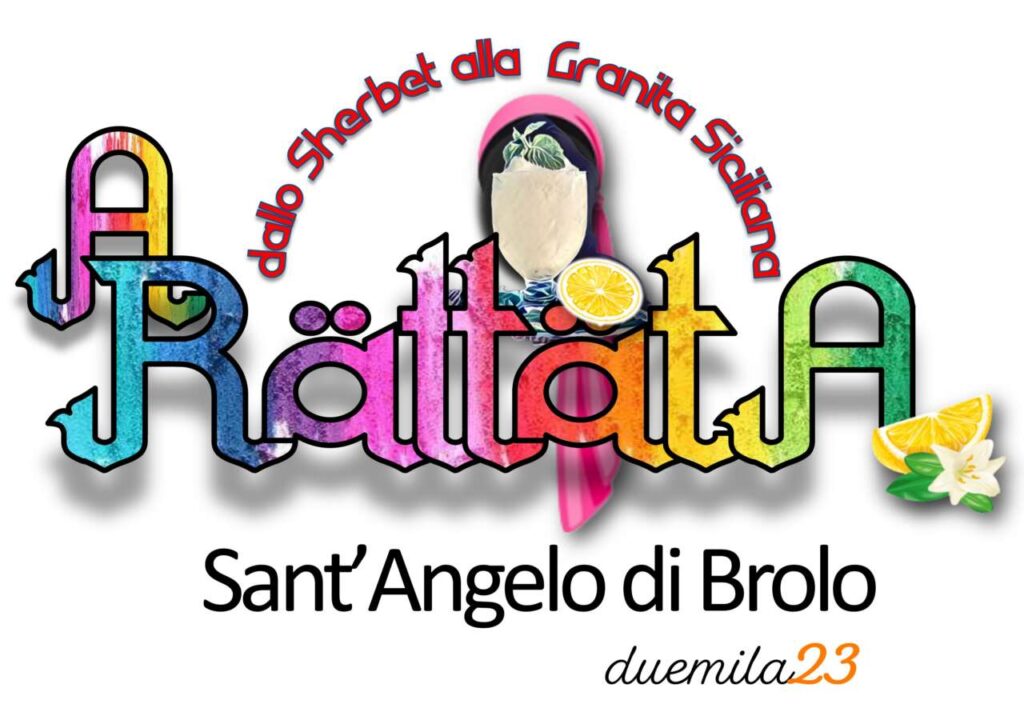 “A RATTATA” – Presenta oggi la grande festa dedicata a granite ed allo sherbert che domani si svolgerà a Sant’Angelo di Brolo