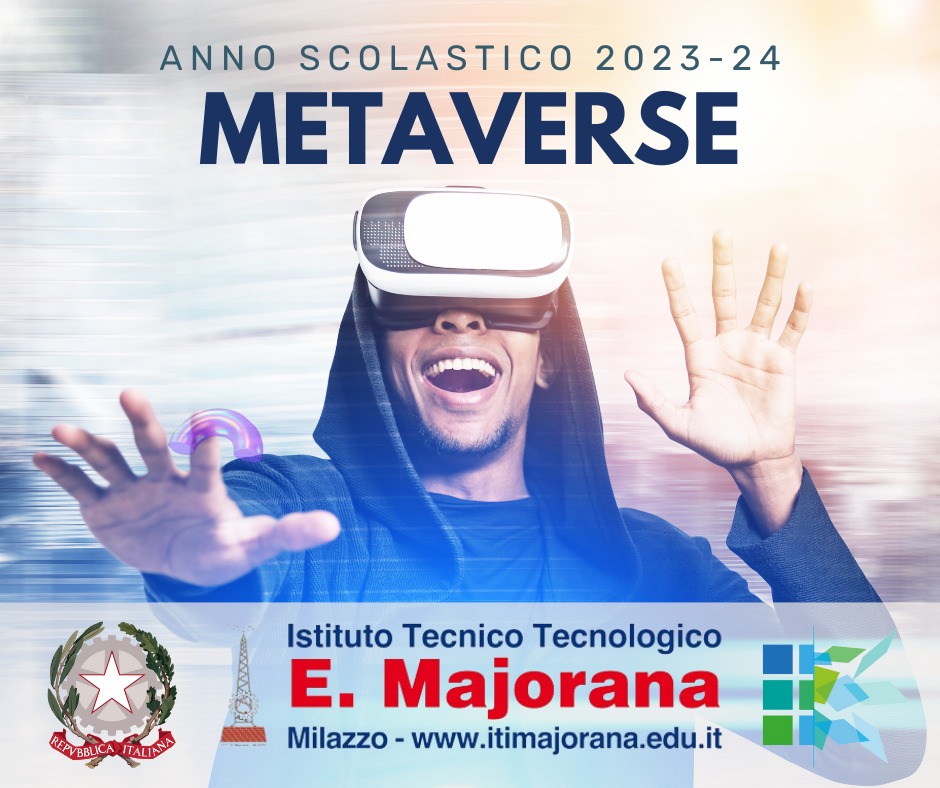 MILAZZO – Al via l’anno scolastico al Majorana all’insegna del metaverso